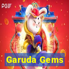Garuda Gems